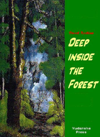 Deep Inside the Forest
